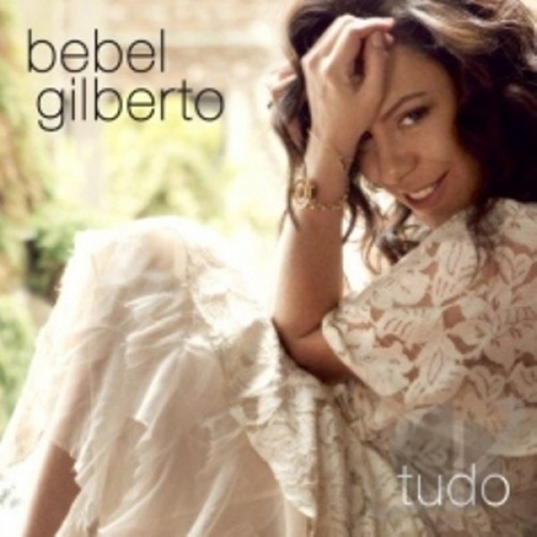 CD Bebel Gilberto - Tudo
