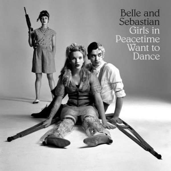 CD Belle And Sebastian - Girls In Peacetime Want To Dance