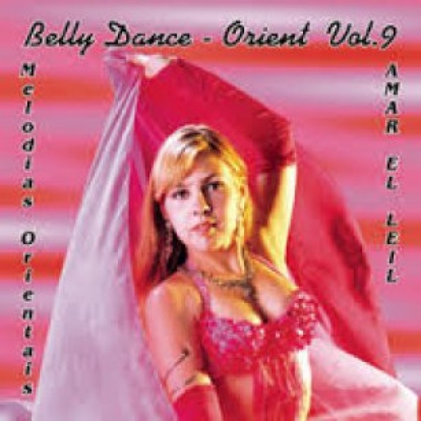 CD Belly Dance - Orient Vol. 9: Melodias Orientais