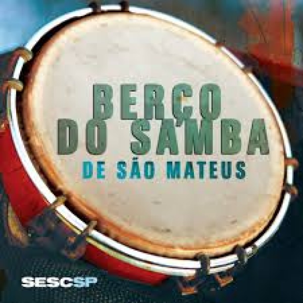 CD Berço Do Samba De São Mateus (Digipack)