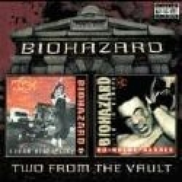 CD Biohazard - Two From The Vault: Urban Discipline/No Holds Barred (DUPLO)