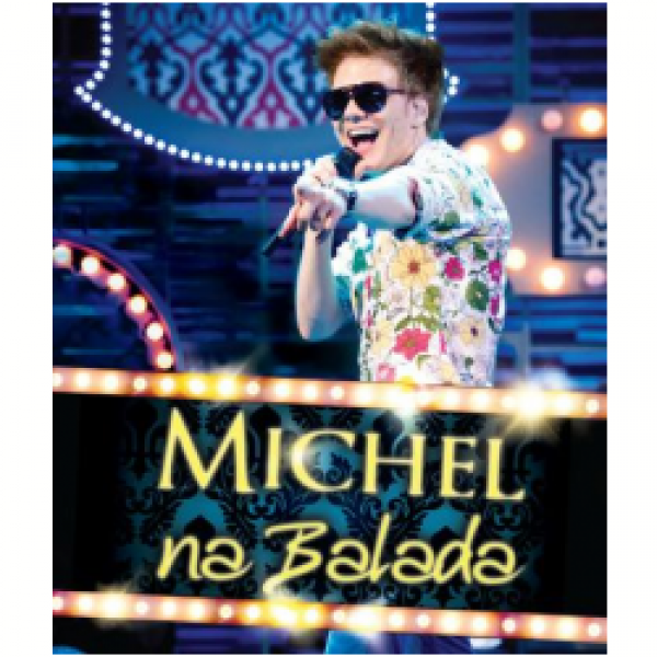 Blu-Ray Michel Teló - Michel Na Balada