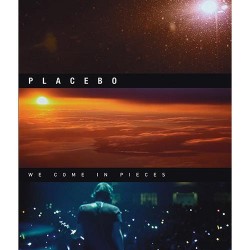 Blu-Ray Placebo - We Come In Pieces