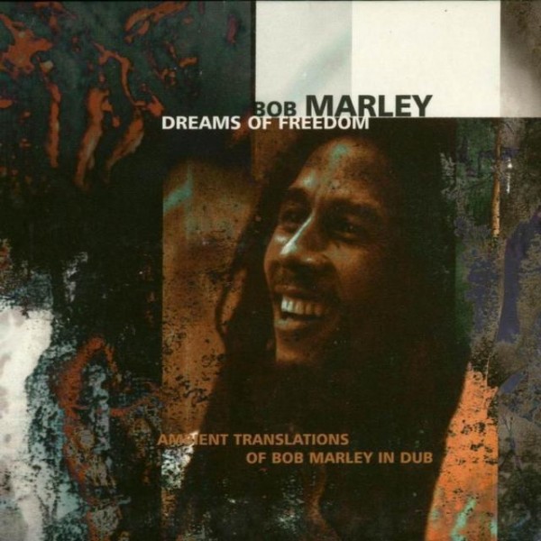 CD Bob Marley & The Wailers - Dreams Of Freedom