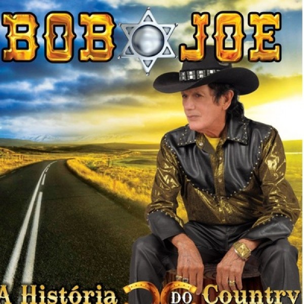 CD Bob Joe - A História do Country