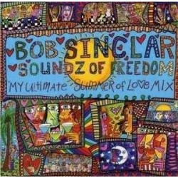 CD Bob Sinclar - Soundz Of Freedom