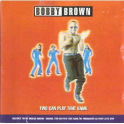 CD Bobby Brown - Two Can Play That Game