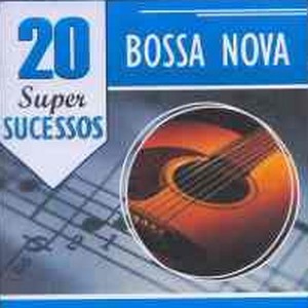 CD Bossa Nova - 20 Super Sucessos