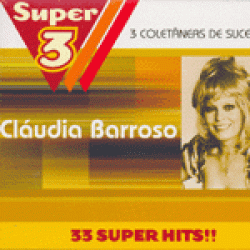 Box Cláudia Barroso - Super 3 (3 CD's)