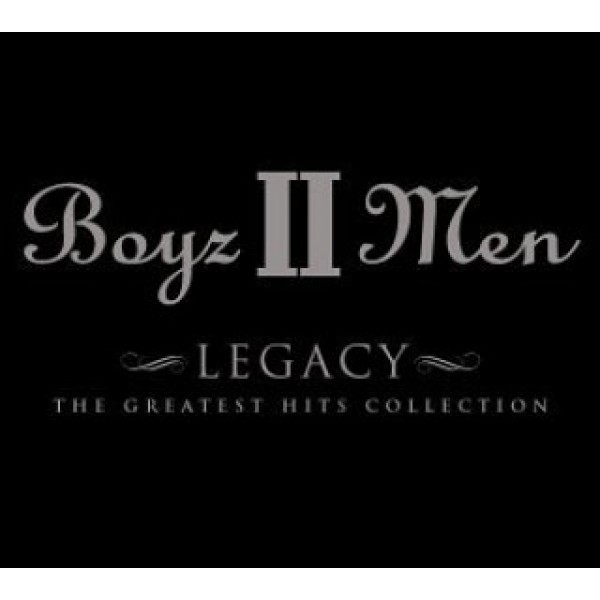 CD Boyz II Men - Legacy - The Greatest Hits Collection (IMPORTADO)