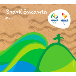 CD Brasil Encanta - Rio 2016: MPB (Digipack)