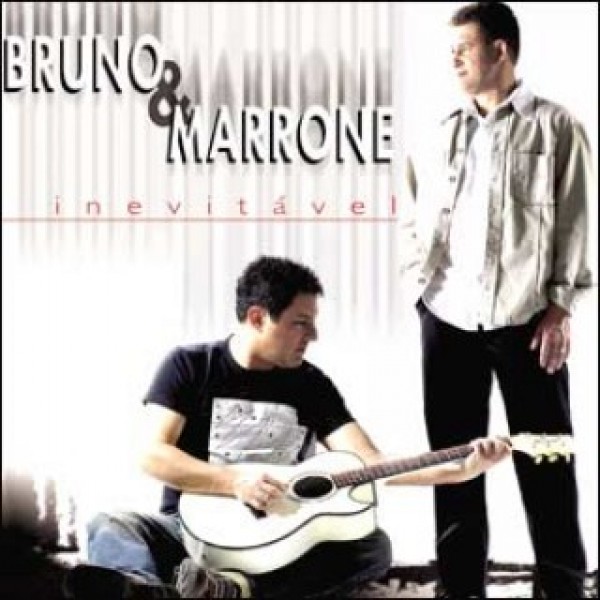 CD Bruno e Marrone - Inevitável
