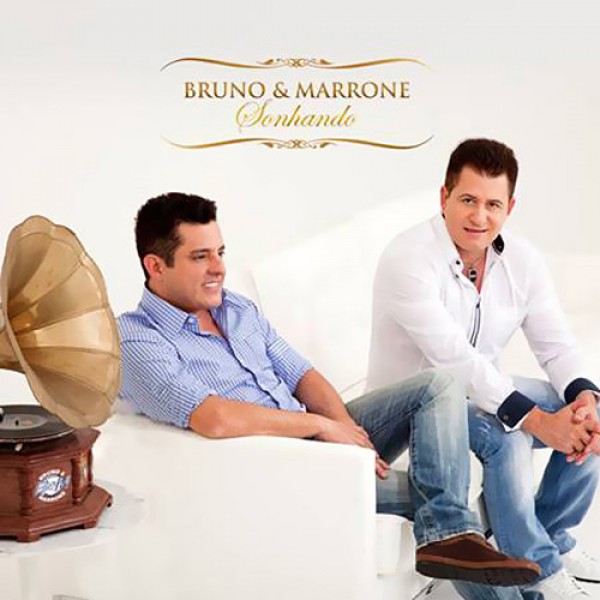 CD Bruno e Marrone - Sonhando
