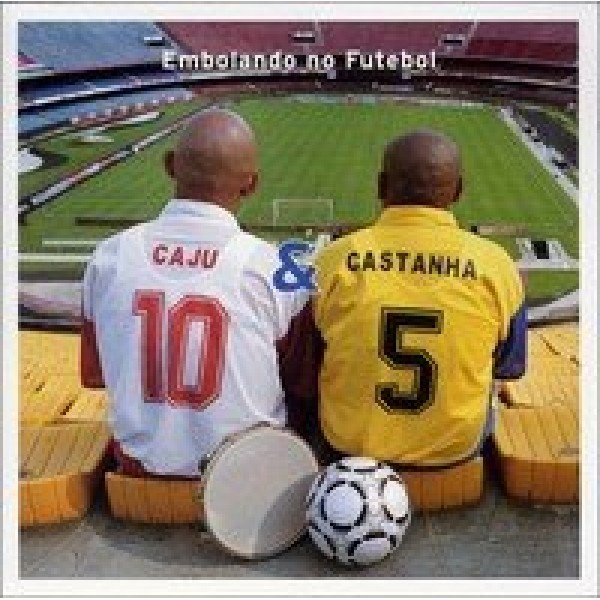 CD Caju e Castanha - Embolando No Futebol