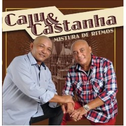 CD Caju e Castanha - Mistura de Ritmos