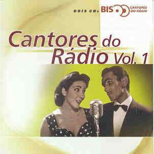 CD Cantores do Rádio - Série Bis Vol. 1 (DUPLO)