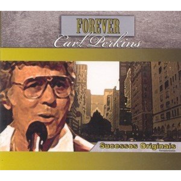 CD Carl Perkins - Forever (Digipack)