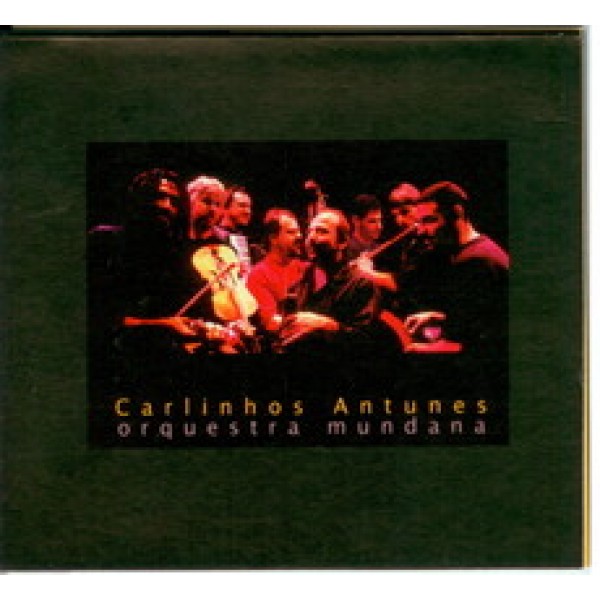 CD Carlinhos Antunes - Orquestra Mundana (Digipack)