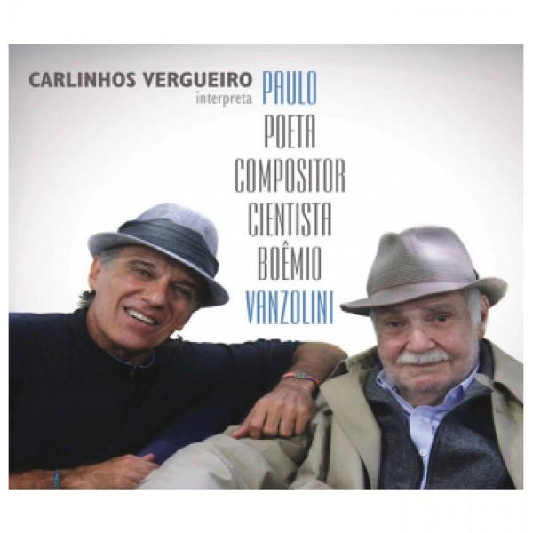 CD Carlinhos Vergueiro - Interpreta Paulo Vanzolini (Digipack)