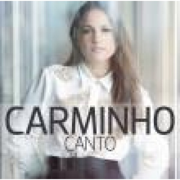 CD Carminho - Canto 