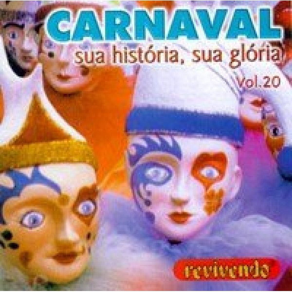 CD Carnaval - Sua História, Sua Glória Vol. 20