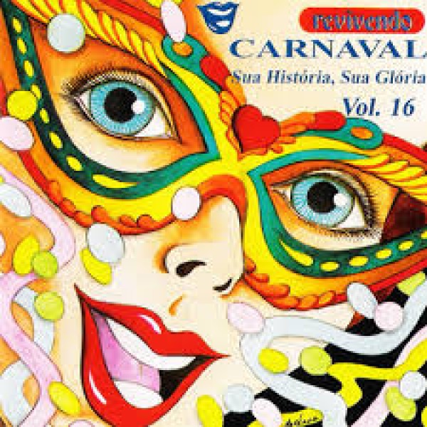CD Carnaval - Sua História, Sua Glória Vol. 16