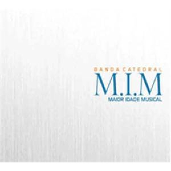 CD Catedral - M.I.M.: Maior idade Musical