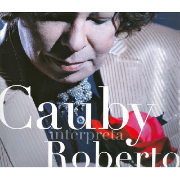 CD Cauby Peixoto - Interpreta Roberto