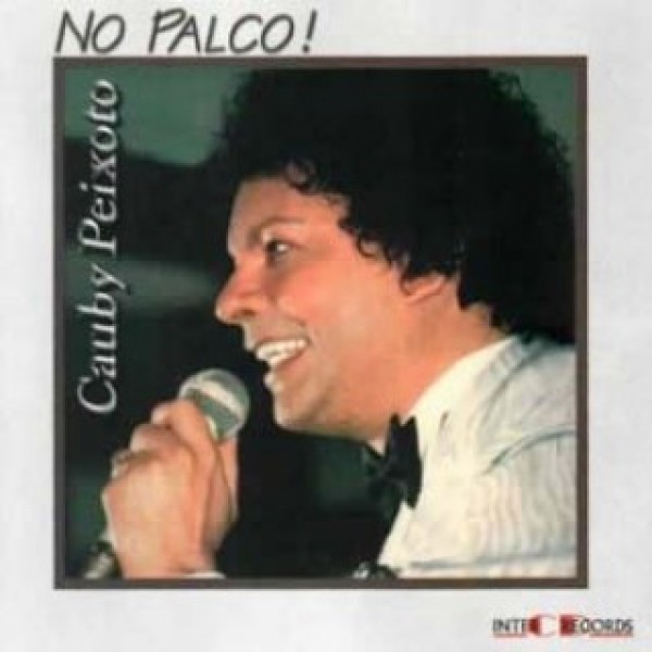 CD Cauby Peixoto - No Palco!