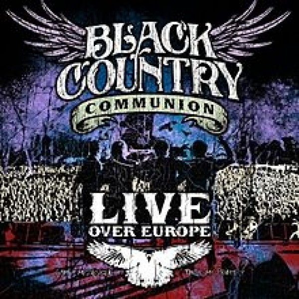 CD Black Country Communion - Live Over Europe