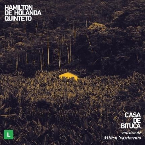 CD + DVD Hamilton de Holanda Quinteto - Casa de Bituca