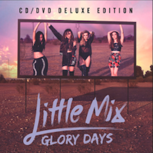 CD + DVD Little Mix - Glory Days