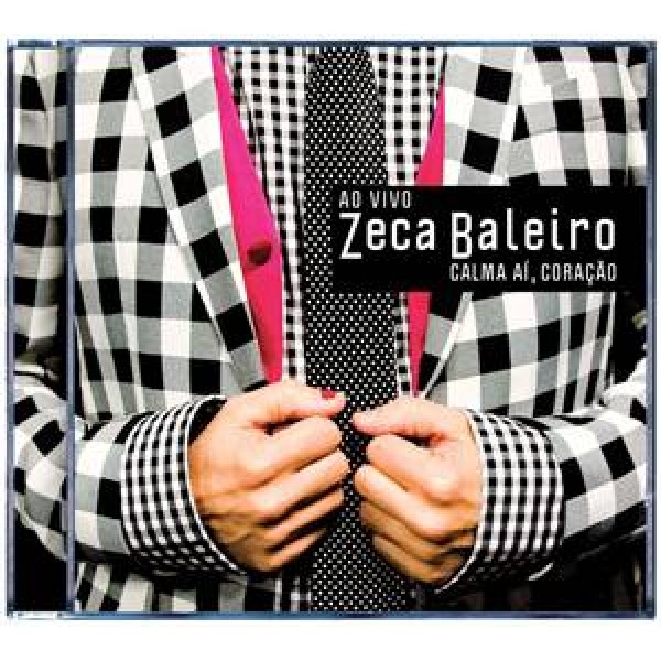 CD Zeca Baleiro - Calma Aí, Coração - Ao Vivo