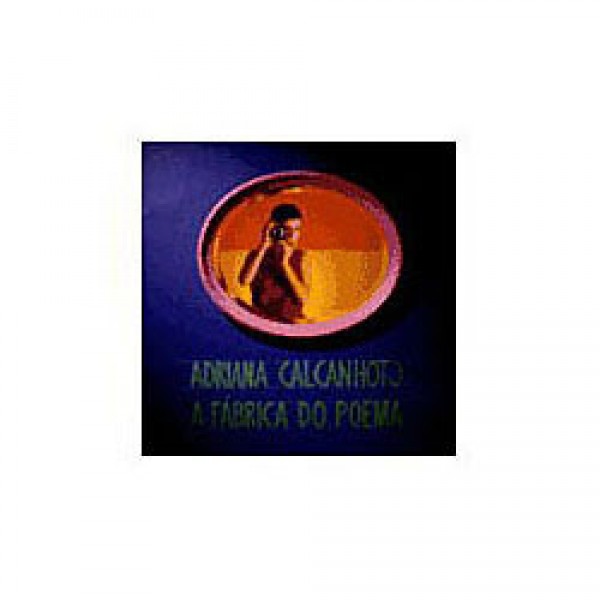 CD Adriana Calcanhotto - A Fábrica do Poema