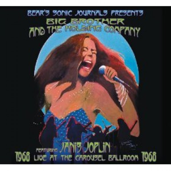 CD Big Brother & The Holding Company ft Janis Joplin - Live At The Carousel Ballroom 1968