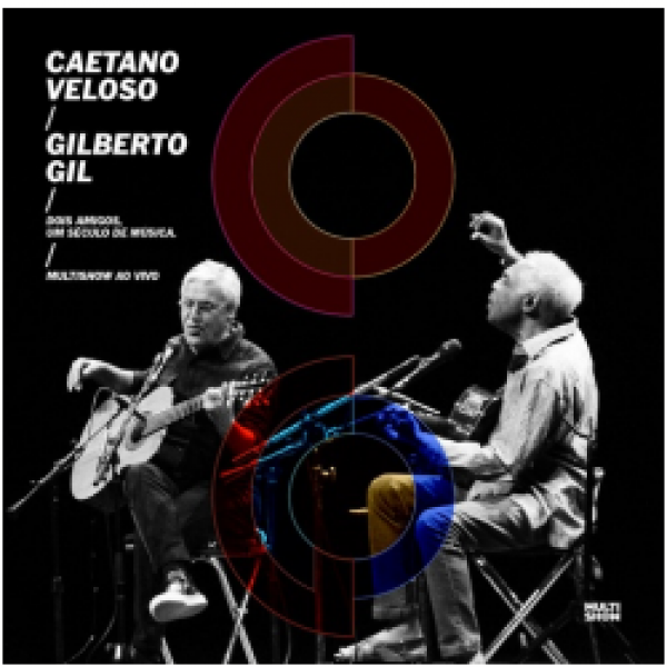 CD Caetano Veloso e Gilberto Gil - Dois Amigos, Um Século de Música - Multishow Ao Vivo (2 CD's)