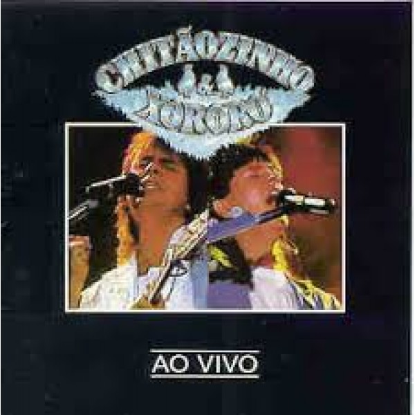 CD Chitãozinho e Xororó - Ao Vivo