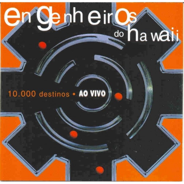 CD Engenheiros do Hawaii - 10000 Destinos Ao Vivo
