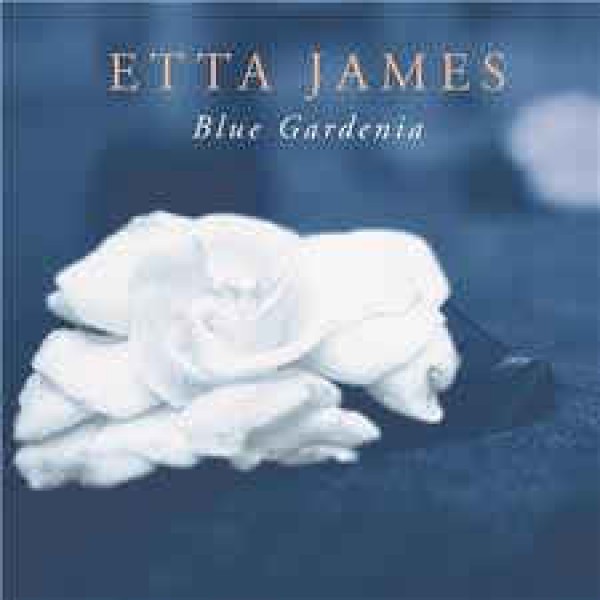 CD Etta James - Blue Gardenia