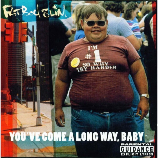 CD Fatboy Slim - You've Come a Long Way, Baby
