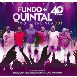 CD Fundo de Quintal - 40 Anos No Circo Voador