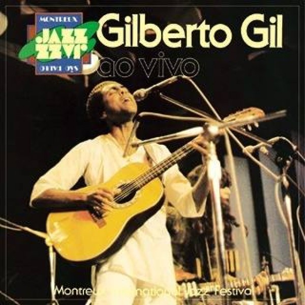 CD Gilberto Gil - Montreux International Jazz Festival