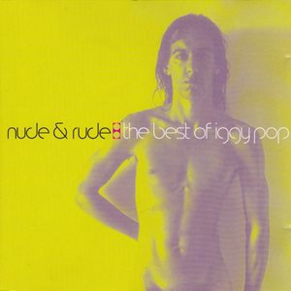 CD Iggy Pop - Nude & Rude - The Best Of (IMPORTADO)