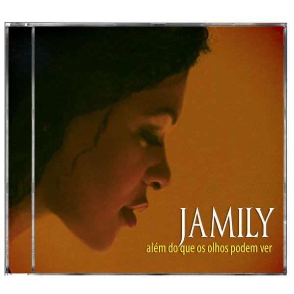 CD Jamily - Além do que os Olhos Podem Ver