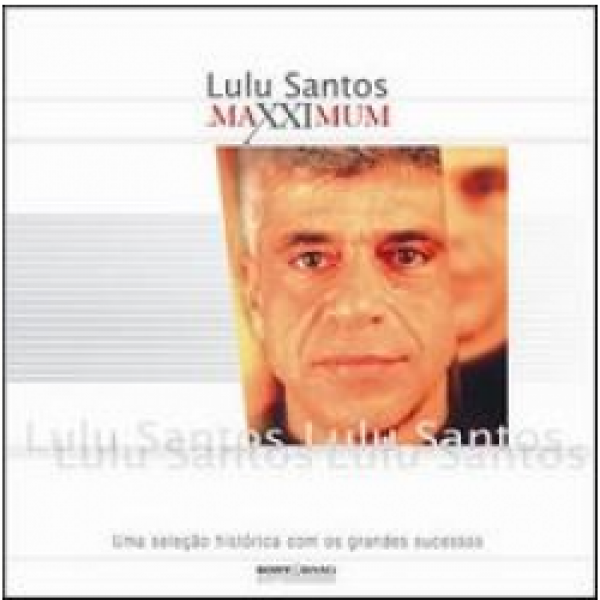 CD Lulu Santos - Maxximum