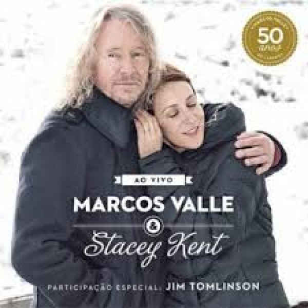 CD Marcos Valle & Stacey Kent - Ao Vivo