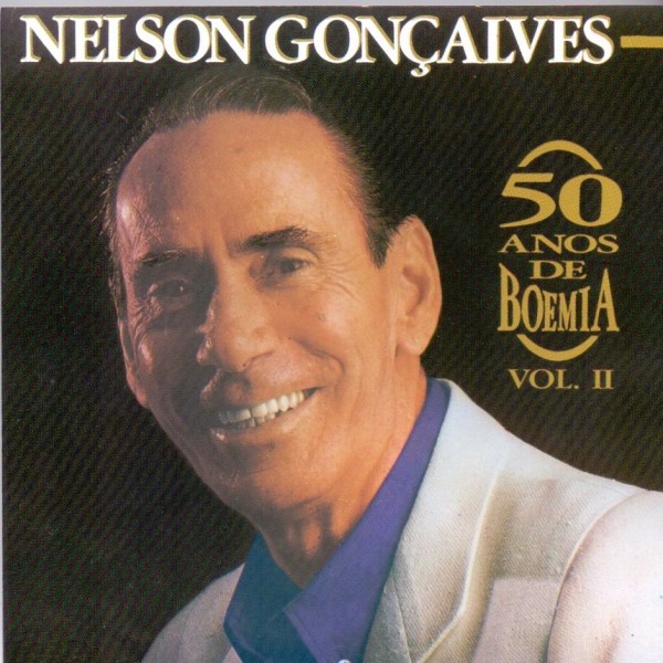 CD Nelson Gonçalves - 50 Anos de Boêmia - Vol. II