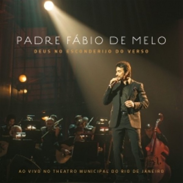 CD Padre Fábio de Melo - Deus no Esconderijo do Verso - Ao Vivo
