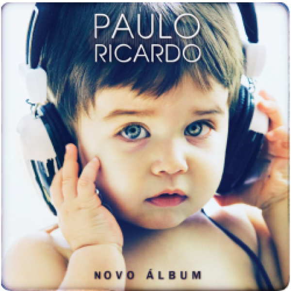 CD Paulo Ricardo - Novo Álbum