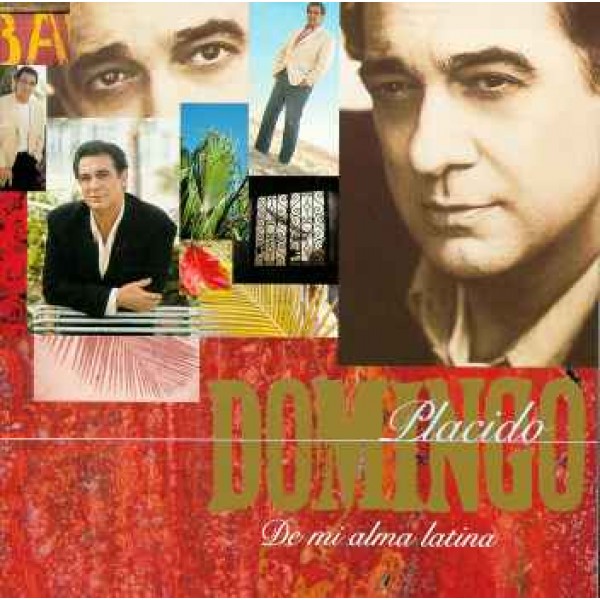 CD Placido Domingo - De Mi Alma Latina